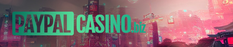 Paypal Casino Guide